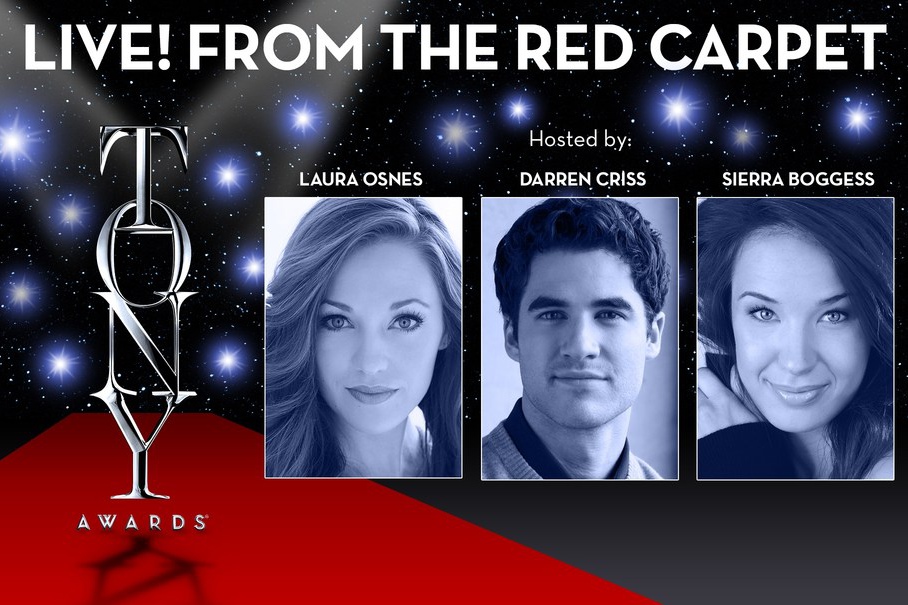 Sierra Boggess, Darren Criss, and Laura Osnes host the live webcast of the 2015 Tony Awards Red Carpet, Sunday June 7 on TonyAwards.com, 5:30 p.m.- 8:00 p.m. ET.